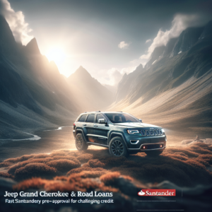 Jeep Grand Cherokee & RoadLoans: Fast Santander pre-approval for challenging credit.